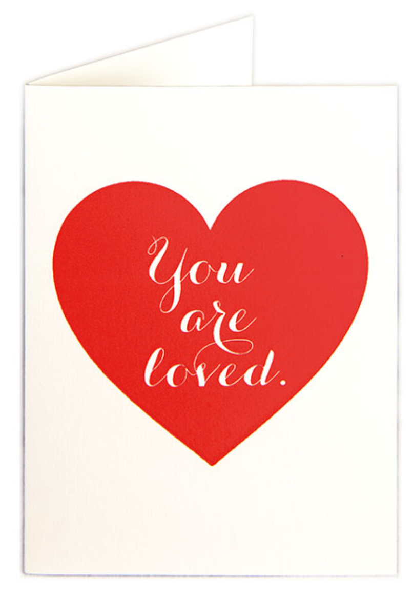 Card - You are loved