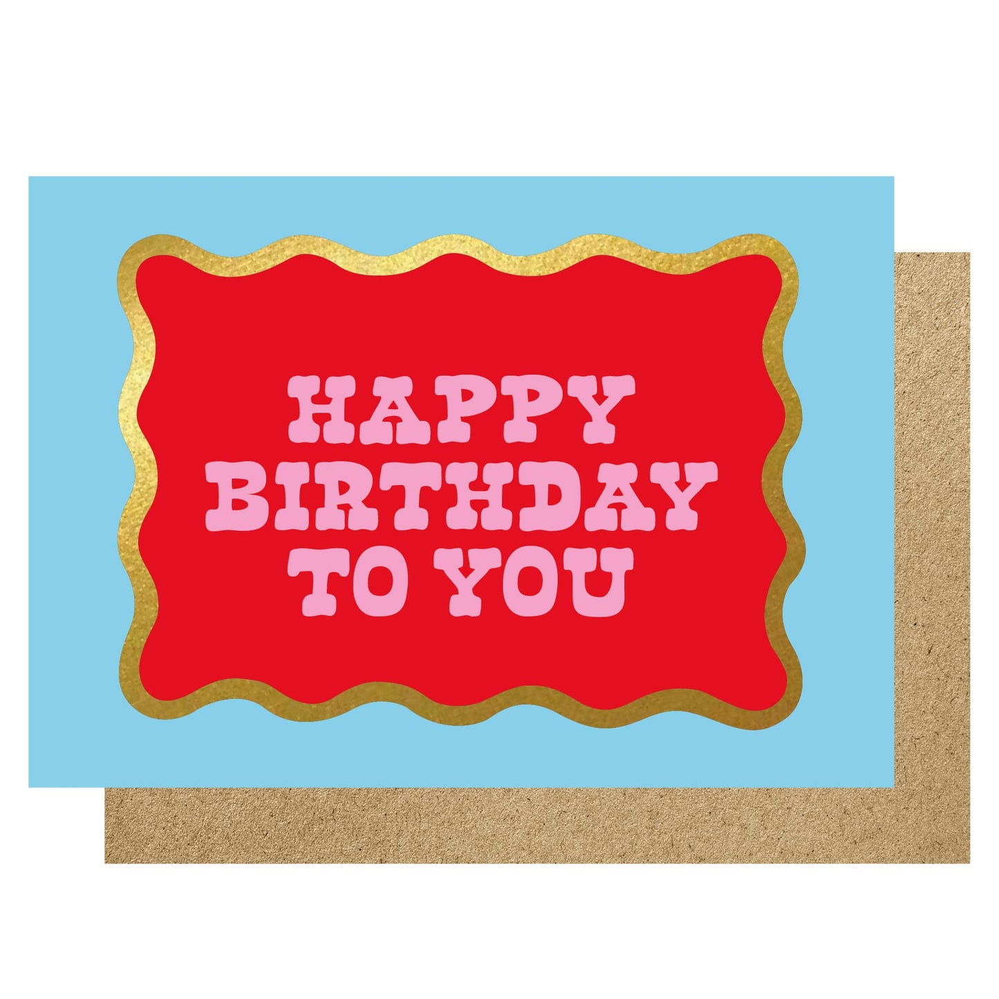 Happy birthday to you card