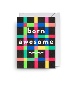 Card - Born Awesome