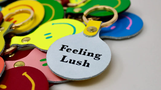 Feeling Lush Keyring