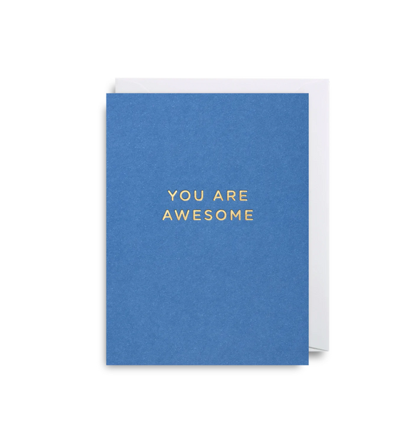 Card - You are Awesome
