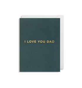 Card - I Love you Dad
